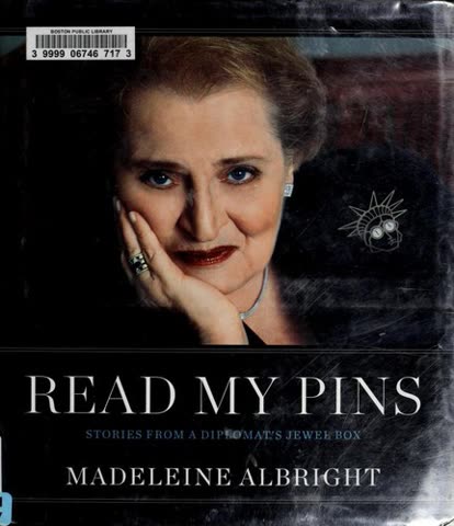 Cover of Read My Pins: Stories from a Diplomat's Jewel Box by Madeleine Albright