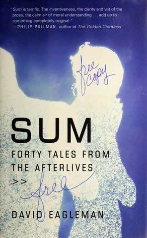 Cover of Sum: Forty Tales from the Afterlife by David Eagleman