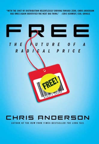 Cover of Free: The Future of a Radical Price by Chris Anderson