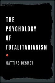 Cover of The Psychology of Totalitarianism by Mattias Desmet