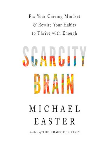Cover of Scarcity Brain by Michael Easter
