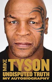 Cover of Undisputed Truth by Mike Tyson