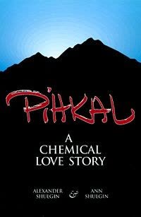 Cover of PiHKAL: A Chemical Love Story by Alexander Shulgin