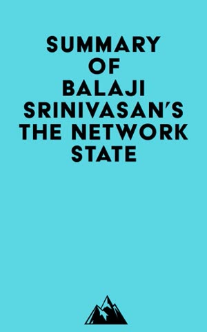 Cover of The Network State: How to Start a New Country by Balaji Srinivasan