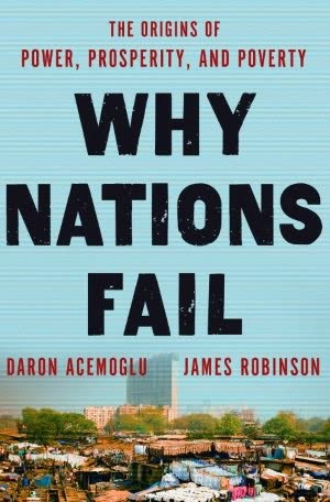 Cover of Why Nations Fail by Daron Acemoglu and James A. Robinson