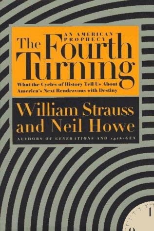 Cover of The Fourth Turning by William Strauss and Neil Howe