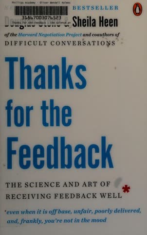 Cover of Thanks for the Feedback: The Science and Art of Receiving Feedback Well by Sheila Heen