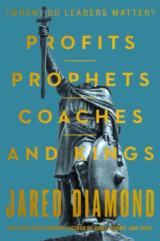 Cover of Prophets, Prophets, Coach, and Kings: When do Leaders Matter