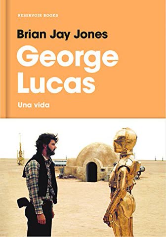 Cover of George Lucas: A Life