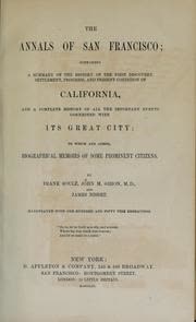 Cover of The Annals of San Francisco by Frank Soulé, John H. Gihon, and James Nisbet