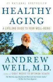 Cover of Healthy Aging by Andrew Weil