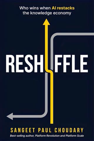 Cover of Reshuffle: Who Wins When the AI Restacks the Knowledge Economy?