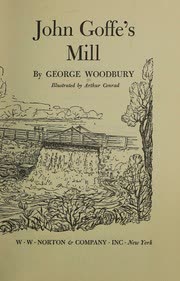 Cover of John Goffe's Mill by George Woodbury