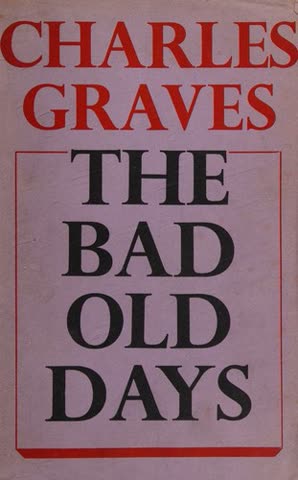 Cover of The Bad Old Days