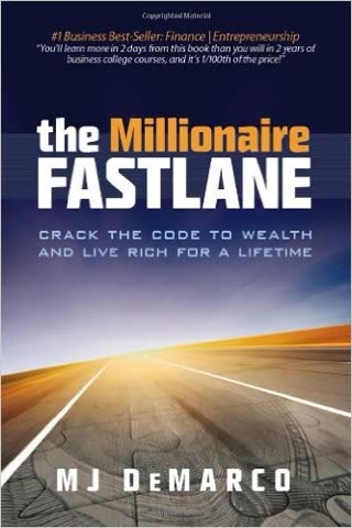 Cover of The Millionaire Fastlane by M.J. DeMarco