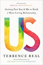 Cover of Us: Getting Past You and Me to Build a More Loving Relationship by Terry Real