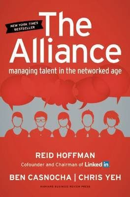 Cover of The Alliance: Managing Talent in the Networked Age