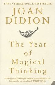 Cover of The Year of Magical Thinking by Joan Didion