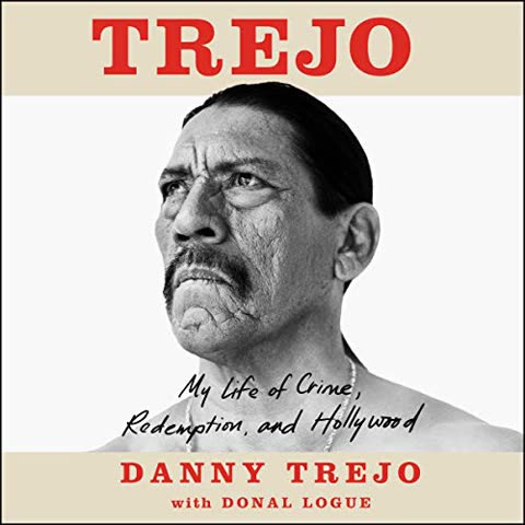 Cover of Trejo: My Life of Crime, Redemption, and Hollywood