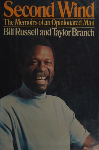 Cover of Second Wind: The Memoirs of an Opinionated Man by Bill Russell