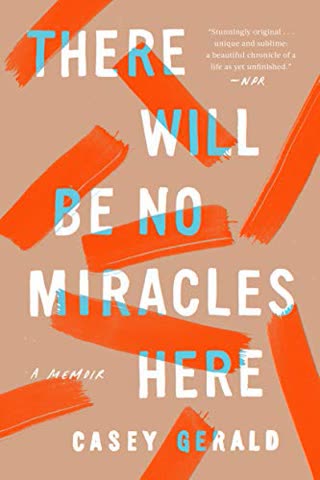 Cover of There Will Be No Miracles Here