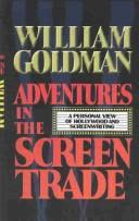 Cover of Adventures in the Screen Trade by William Goldman