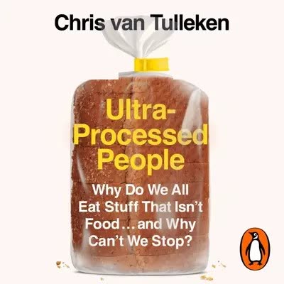 Cover of Ultra-Processed People by Chris van Tulleken