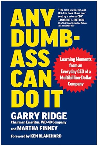 Cover of Any Dumb Ass Can Do It by Gary Ridge