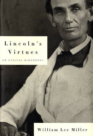 Cover of Lincoln's Virtues: An Ethical Biography