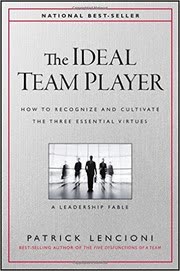 Cover of The Ideal Team Player by Patrick Lencioni