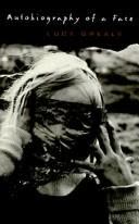 Cover of Autobiography of a Face by Lucy Grealy