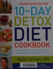 Cover of The Blood Sugar Solution 10-Day Detox Diet