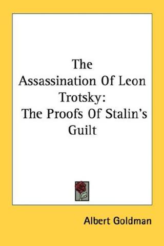 Cover of The Assassination of Leon Trotsky: Spies, Assassins, and the Crime of the Century