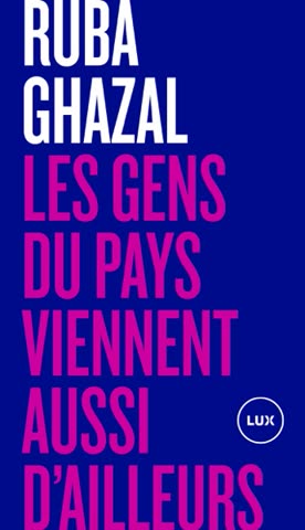 Cover of Les Gens du Pays viennent aussi d'ailleurs