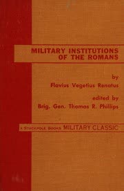 Cover of The Military Institutions of the Romans by Vegetius
