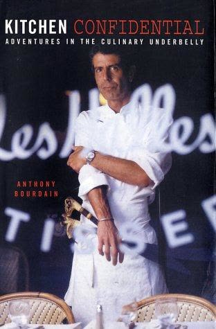 Cover of Kitchen Confidential: Adventures in the Culinary Underbelly