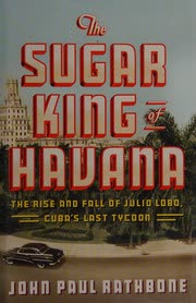Cover of The Sugar King of Havana