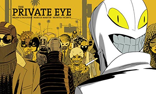 Cover of The Private Eye by Brian K. Vaughan
