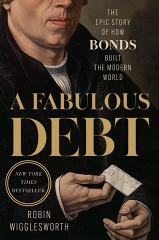 Cover of A Fabulous Debt: The History of Bonds